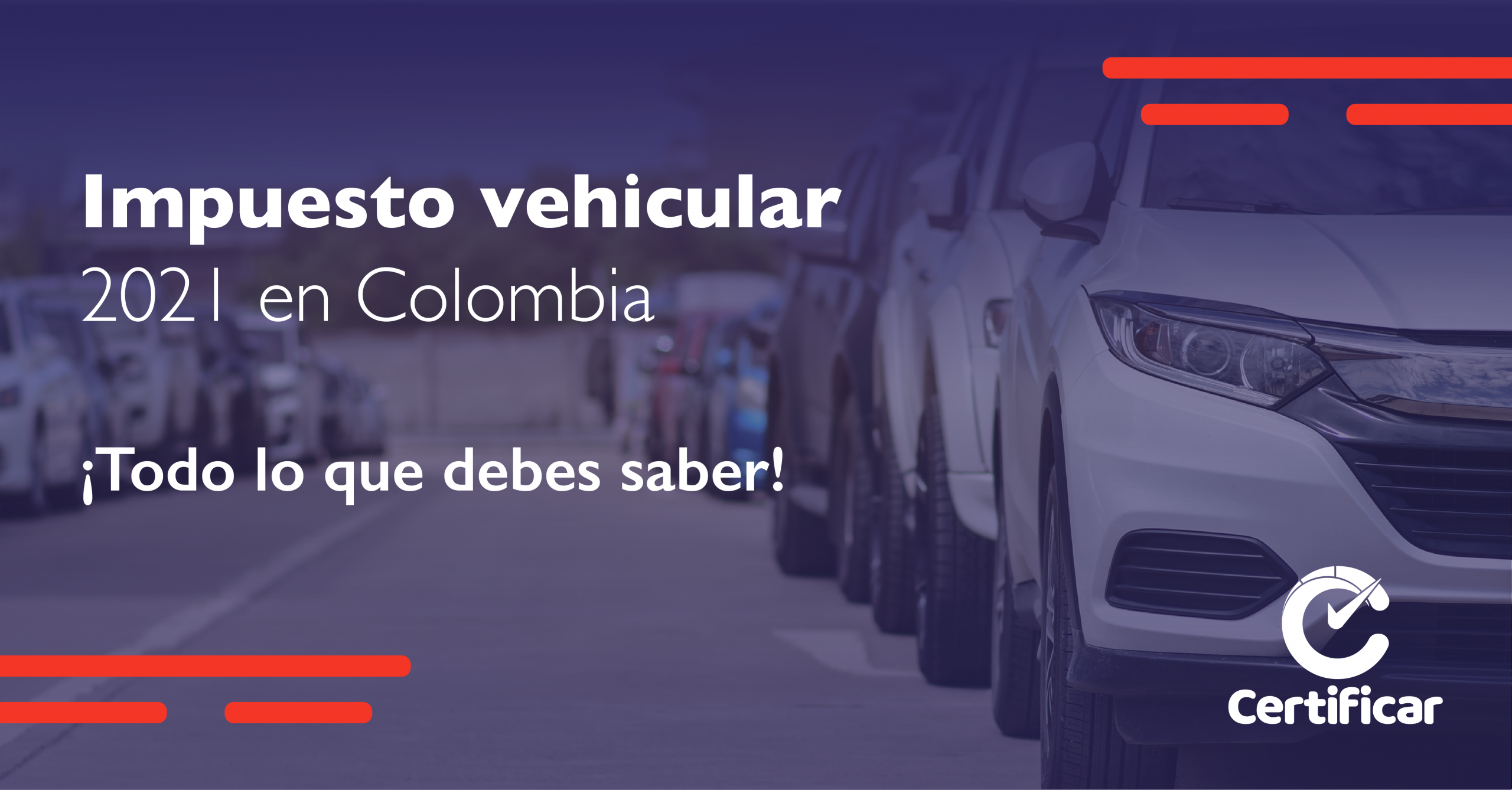 Impuesto Vehicular en Colombia 2021